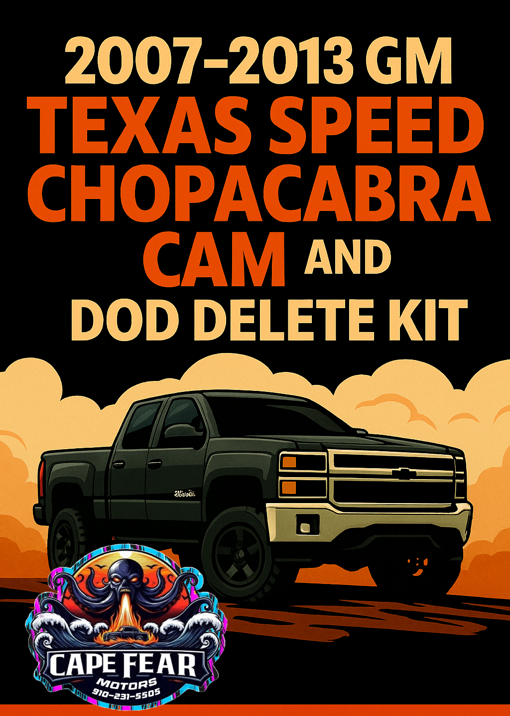LS 5.3 Dod Delete kit w/ Chopacabra Cam For 07-13 GM Models With Free HP Tuners Base Tune File (HP Tuners Required)